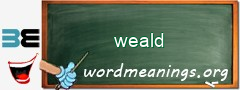 WordMeaning blackboard for weald